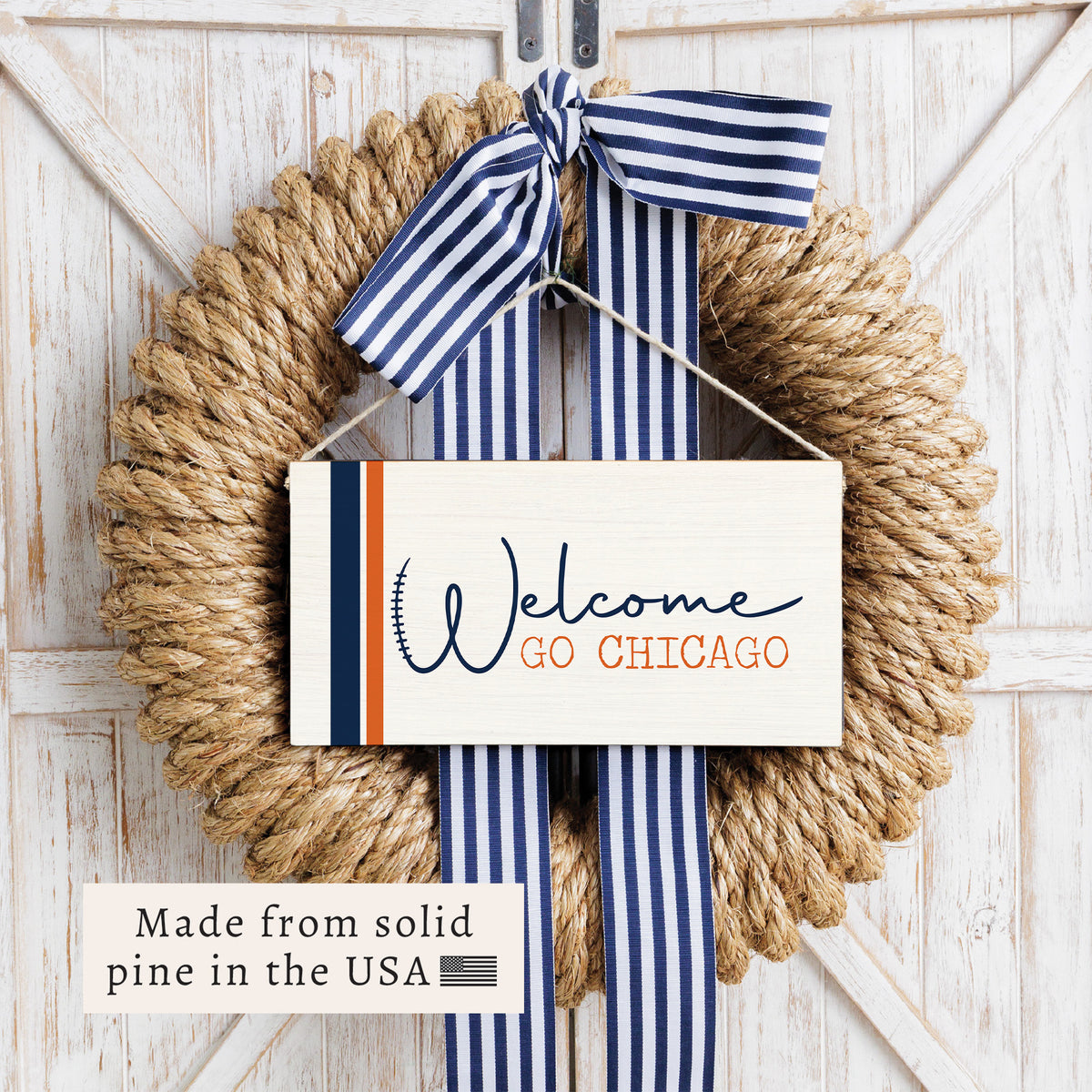 Welcome Go Chicago Twine Sign