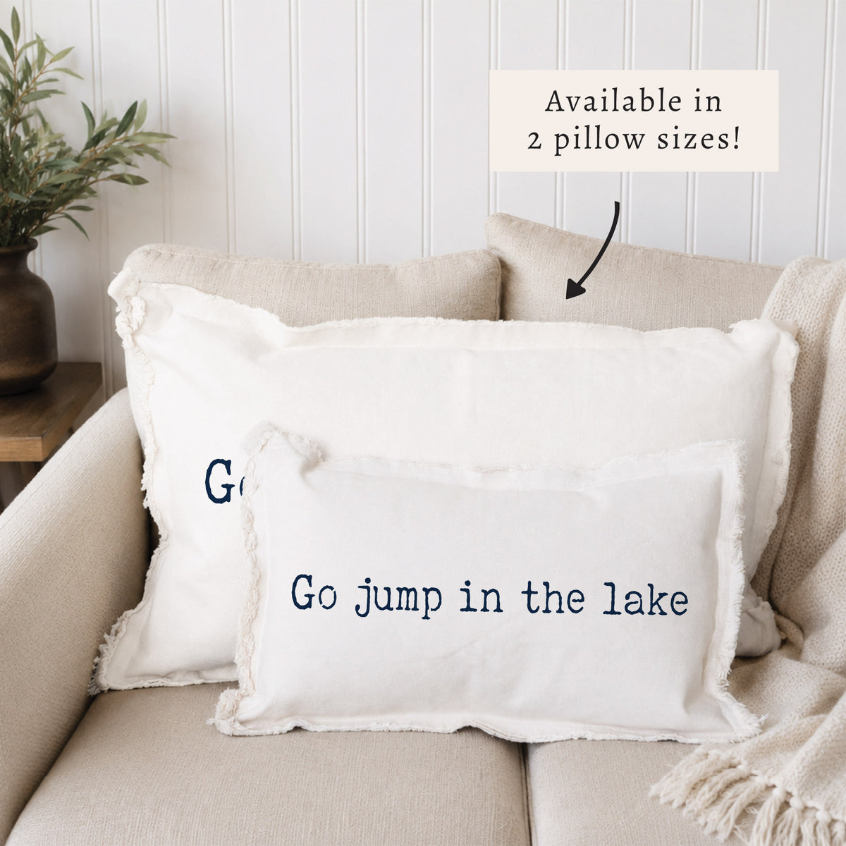 Go Jump in The Lake Pillow
