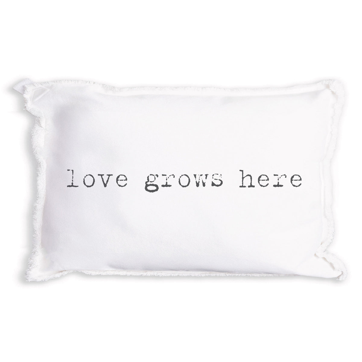 Love Grows Here Pillow