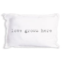Love Grows Here Pillow