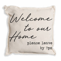Welcome to Our Home Pillow