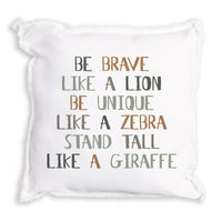 Be Brave Pillow