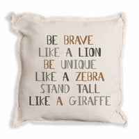 Be Brave Pillow