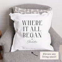 Where It All Began Personalized Pillow