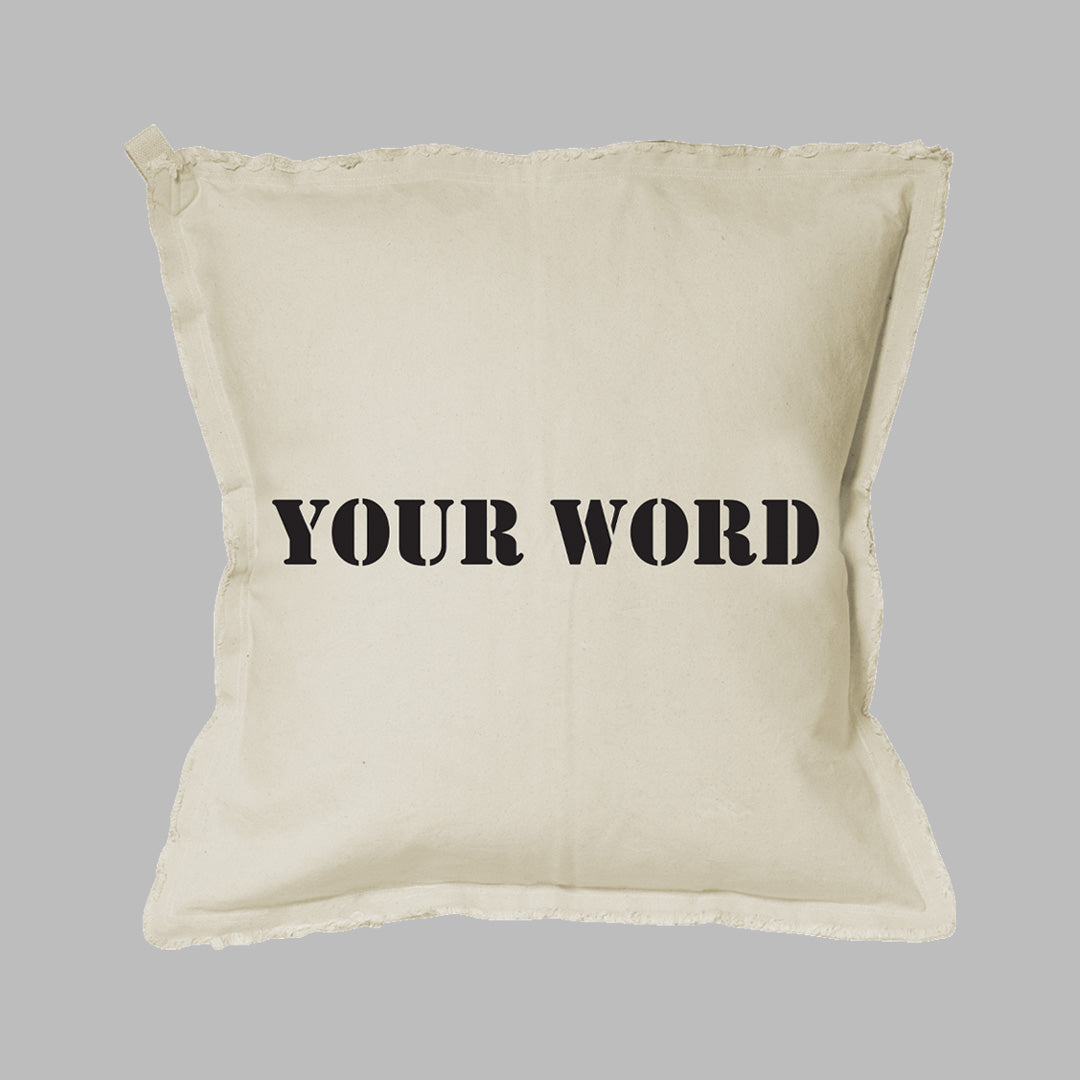 Your Word Stencil Square Pillow