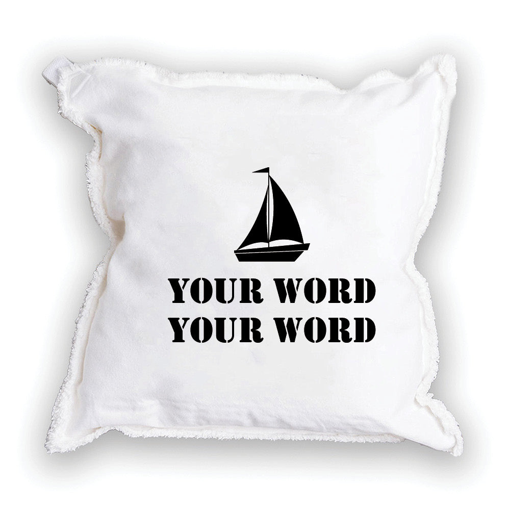 Sailboat Two Line Text Personalized Square Pillow