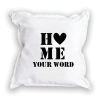 Home Heart One Line Text Personalized Square Pillow