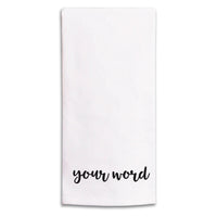 Your Word Personalized Tea Towel