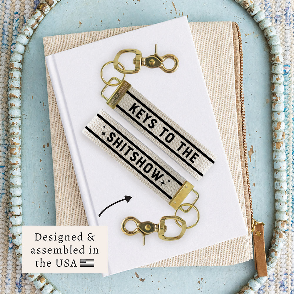 Keys to The Shitshow Keychain