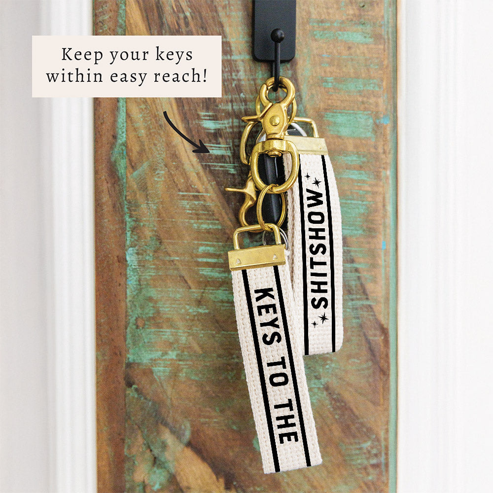 Keys to The Shitshow Keychain