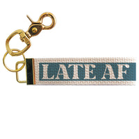 Better Late Than Keychain