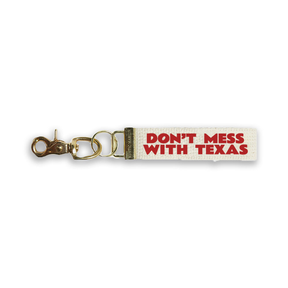 Don't Mess with Texas Keychain