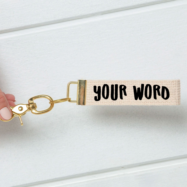 Pick Your Color & Word Keychain