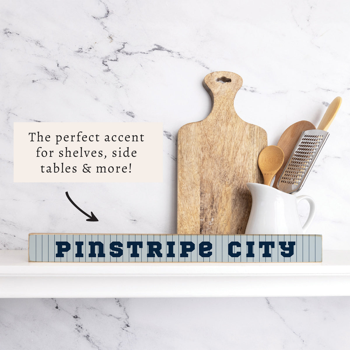 Pinstripe City Skinny Sign