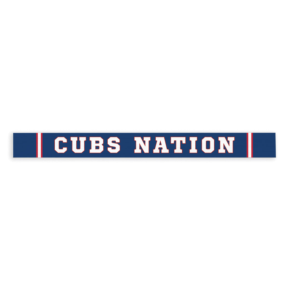 Cubs Nation Skinny Sign