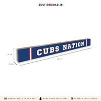 Cubs Nation Skinny Sign