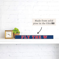 Chicago Fly The W Skinny Sign