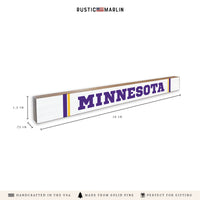 Minnesota Stripes Skinny Sign