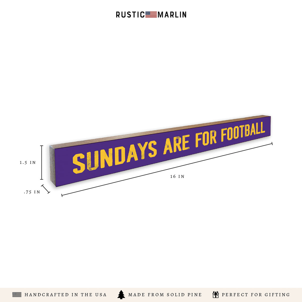 Sundays Are For Football Purple And Yellow Skinny Sign