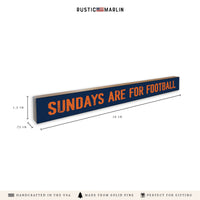 Sundays Are For Football Navy and Orange Skinny Sign
