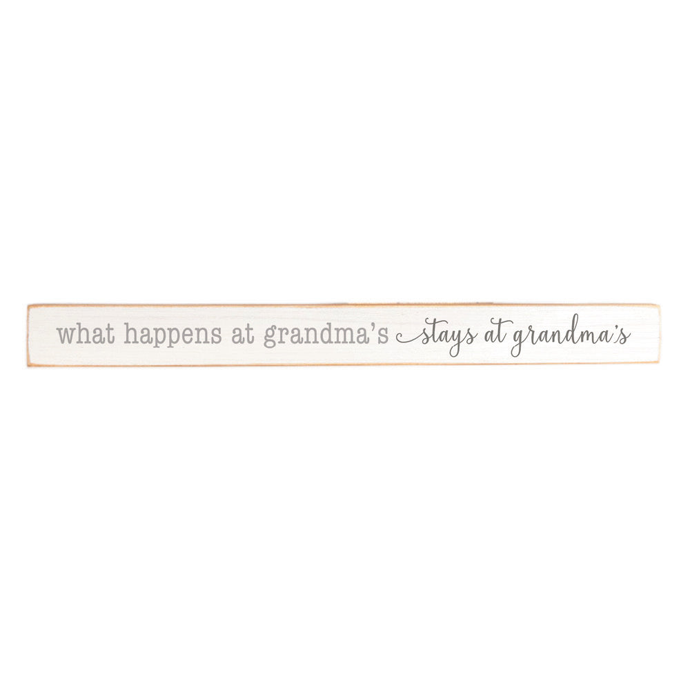 What happens at Grandma's Skinny Sign