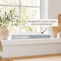 Dear Monday Skinny Sign