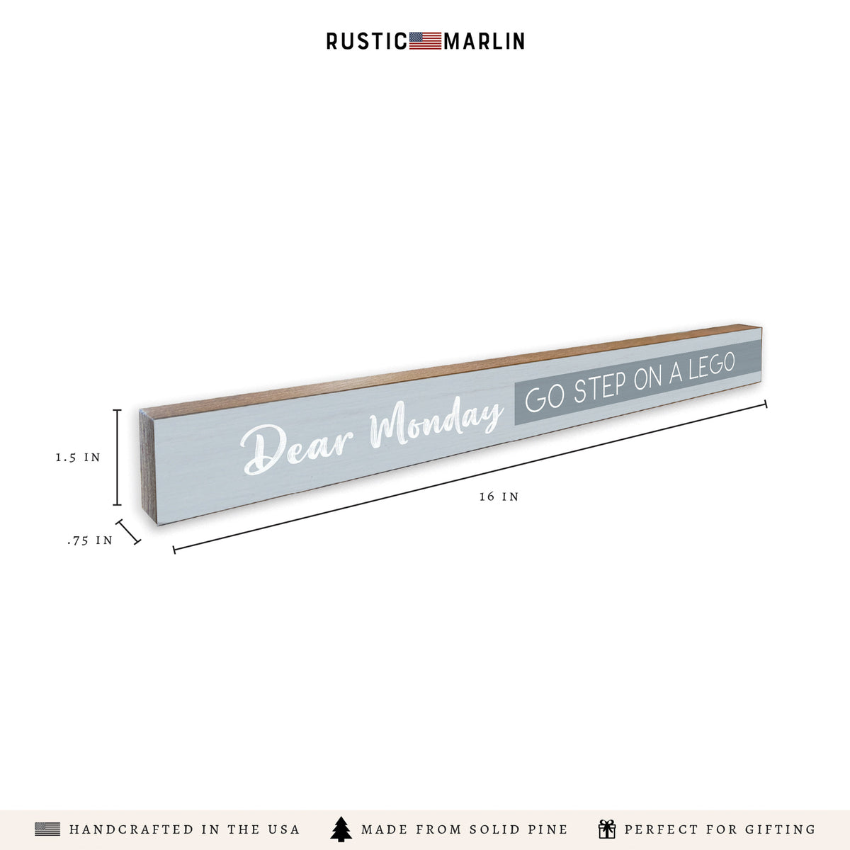 Dear Monday Skinny Sign