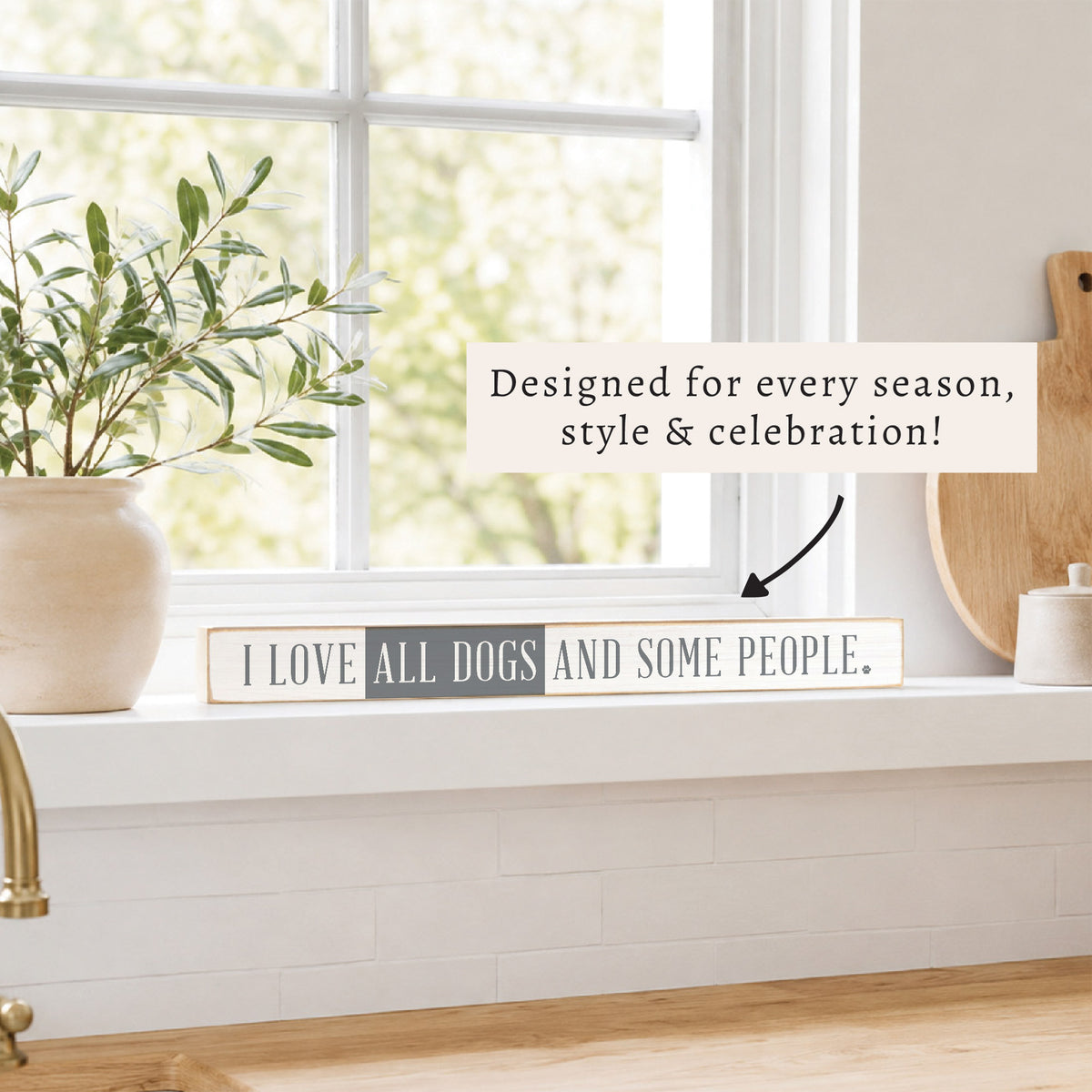 I Love All Dogs And Some People Skinny Sign