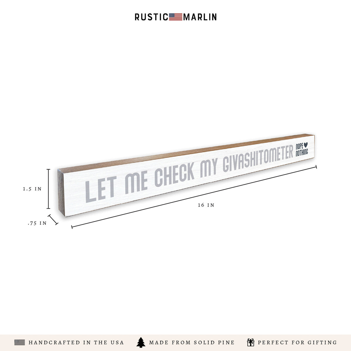 Let Me Check My Givashitometer Skinny Sign