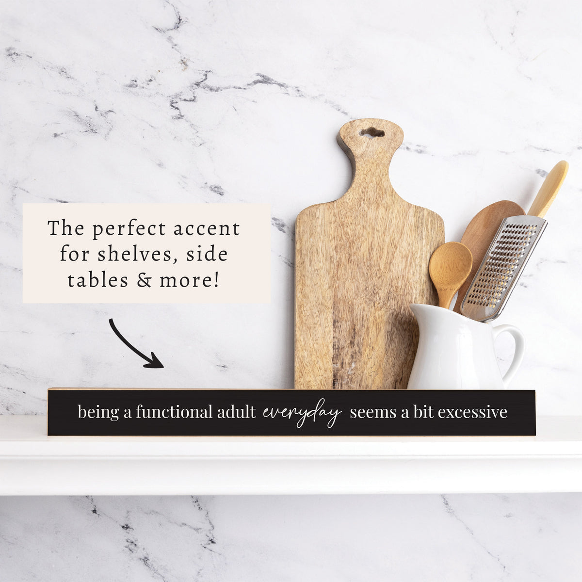 Functional Adult Everyday Bit Excessive Skinny Sign