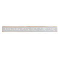 This Is My Story, This Is My Song Skinny Sign
