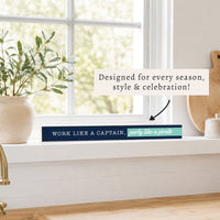 Work Like Captain, Party Like Pirate Skinny Sign