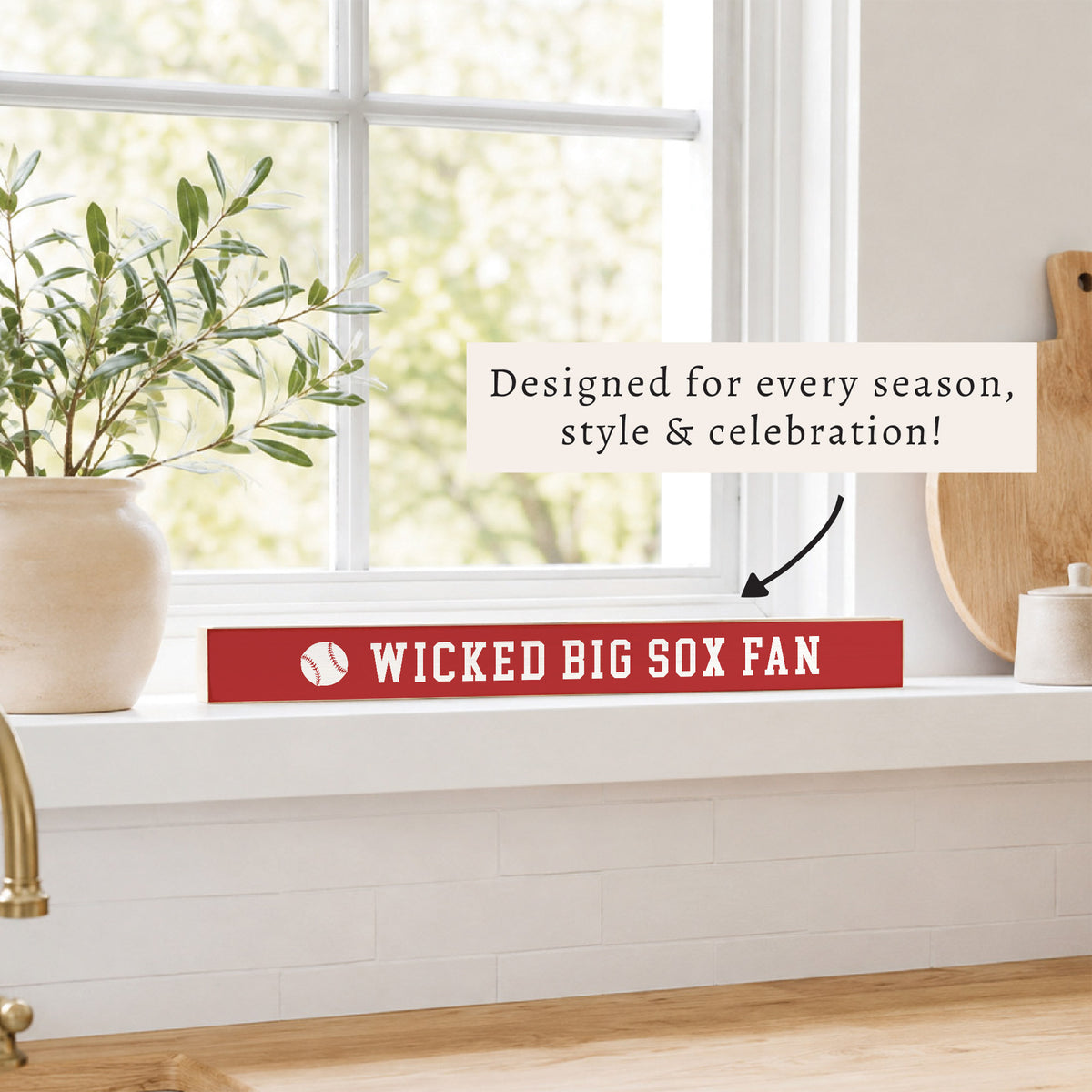 Wicked Big Sox Fan Skinny Sign