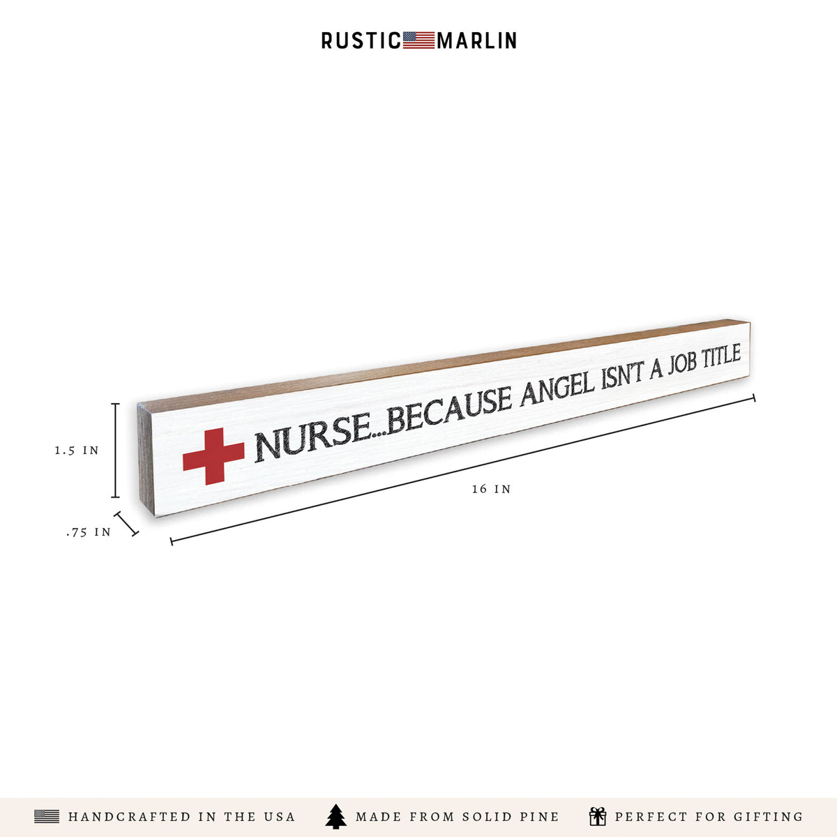 Nurse Because Angel Isn't A Job Title Skinny Sign