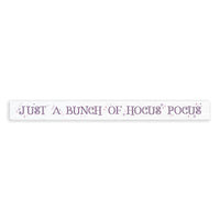 Just A Bunch Of Hocus Pocus Halloween Skinny Sign