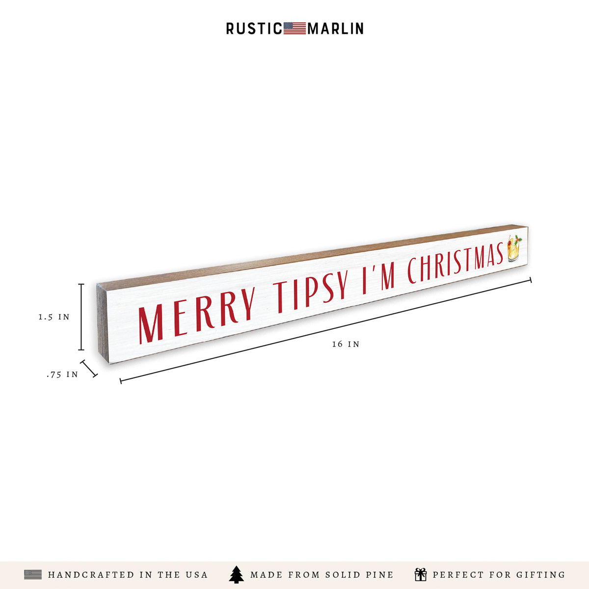 Merry Tipsy I'm Christmas Skinny Sign