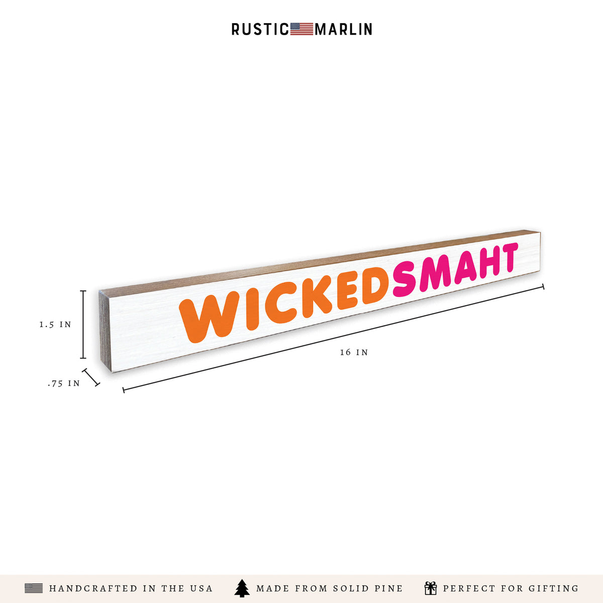 Wicked Smaht Skinny Sign