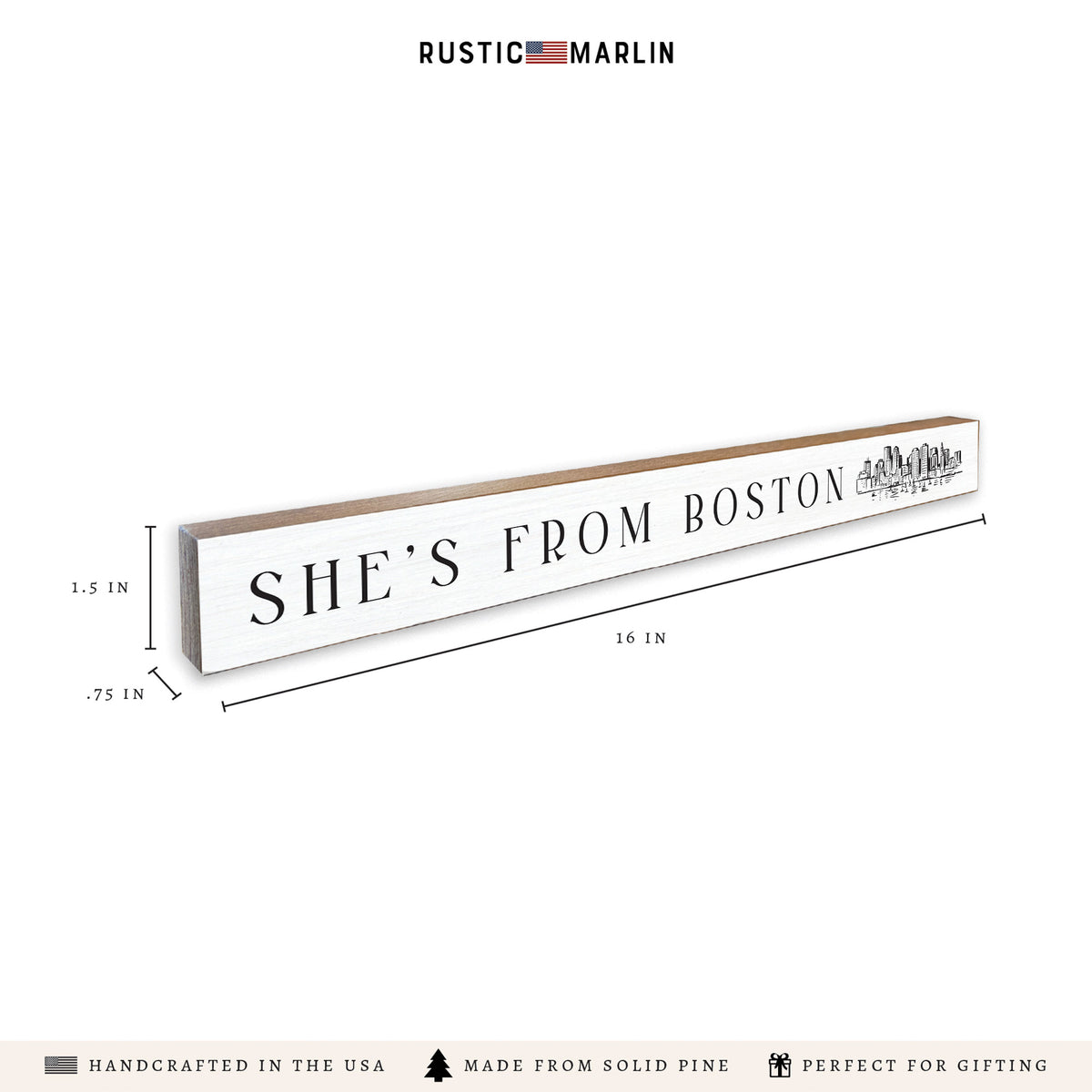 She’s From Boston Skyline Skinny Sign