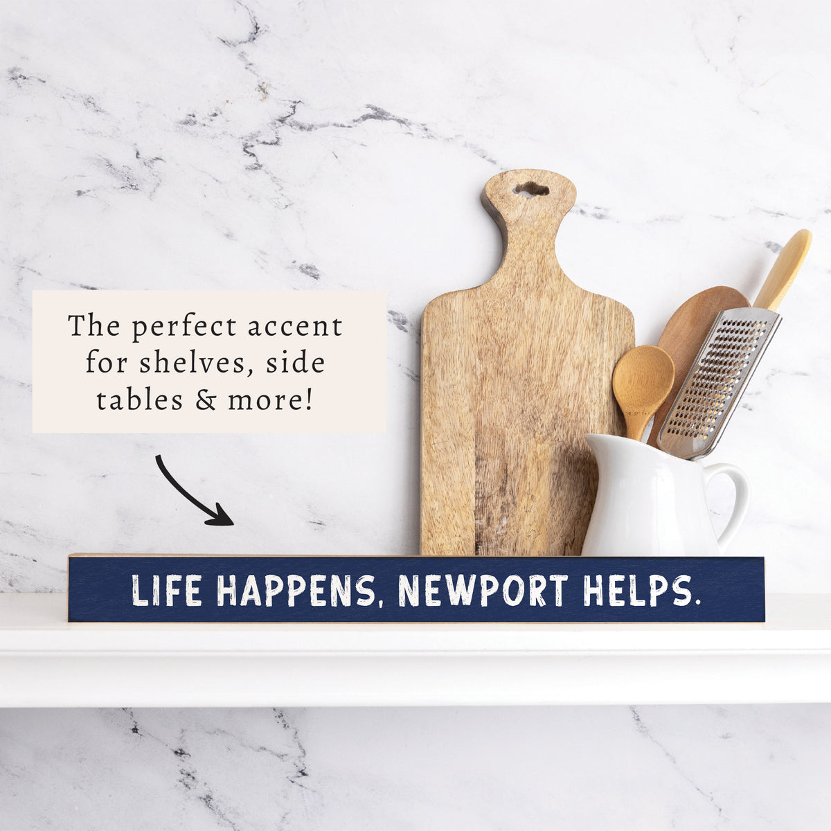 Life Happens Personalized Skinny Sign | Shelf Decor