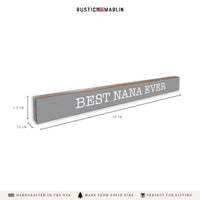Best Ever Personalized Skinny Sign