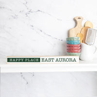 Happy Place Green Personalized Skinny Sign