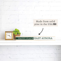 Happy Place Personalized Skinny Sign | Shelf Decor