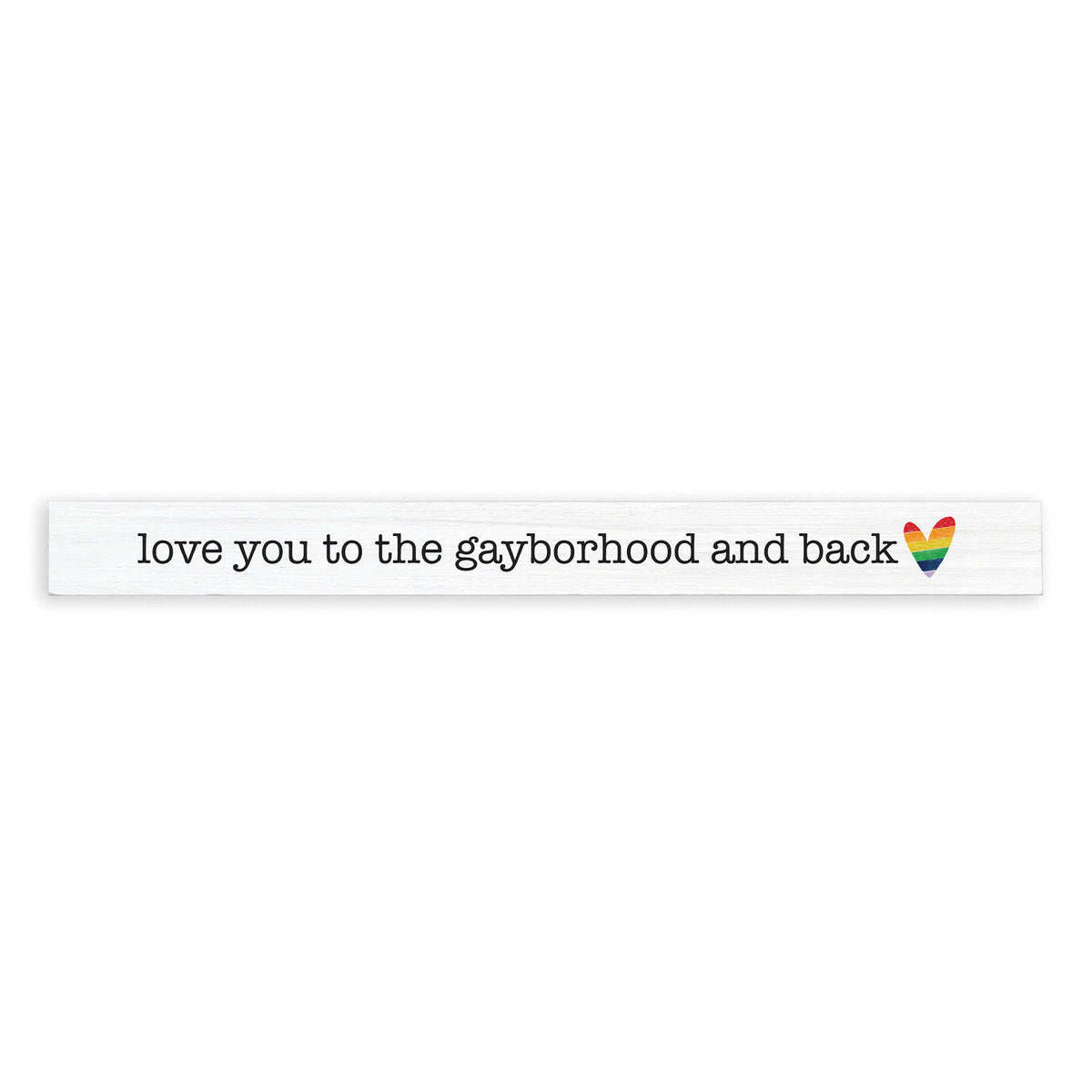 Love You To Rainbow Heart Personalized Skinny Sign