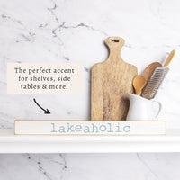 Lakeaholic Skinny Sign