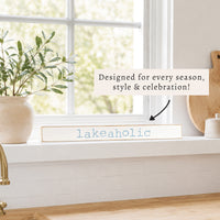 Lakeaholic Skinny Sign
