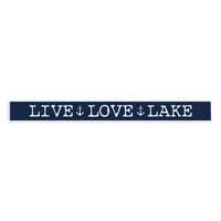Live, Love, Lake Anchor Skinny Sign