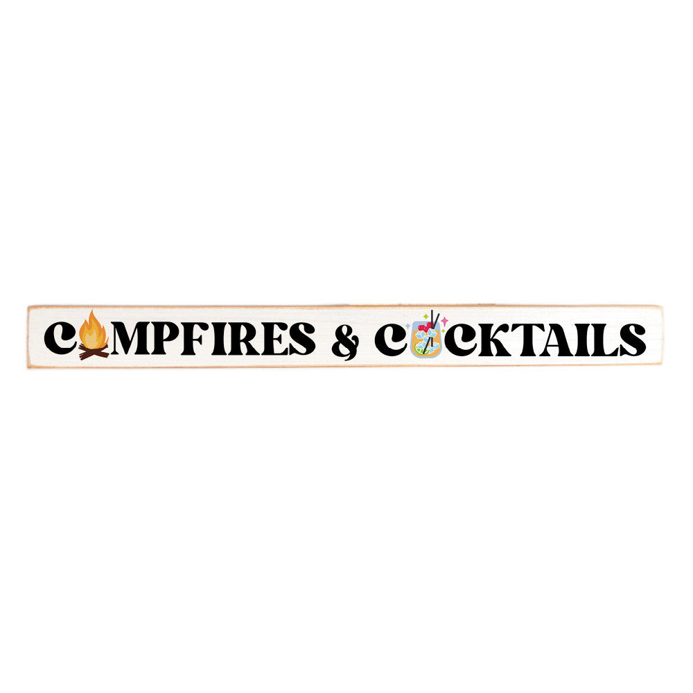 Campfires & Cocktails Skinny Wooden Sign