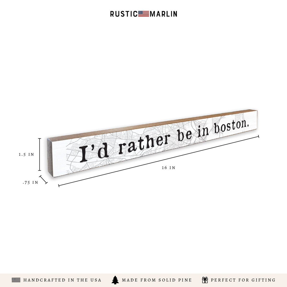 I'd Rather Be In Boston Skinny Sign