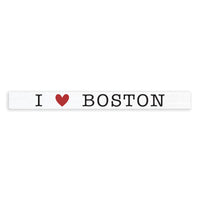 I Love Boston Skinny Sign