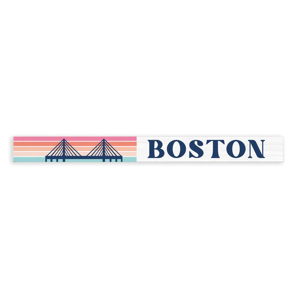 Boston Bridge Skinny Sign